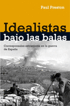 IDEALISTAS BAJO LAS BALAS 216