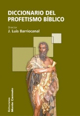DICCIONARIO DEL PROFETISMO BIBLICO