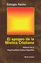 APOGEO DE LA MISTICA CRISTIANA, EL