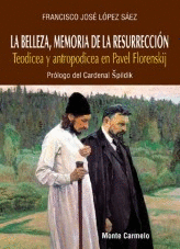 BELLEZA MEMORIA DE LA RESURRECCION, LA