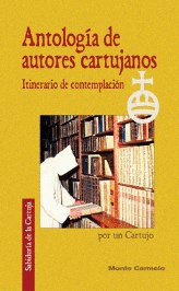 ANTOLOGIA DE AUTORES CARTUJANOS