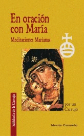 EN ORACION CON MARIA MEDITACIONES MARIANAS