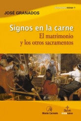 SIGNOS DE LA CARNE MATRIMONIO Y OTROS SACRAMENTOS 1