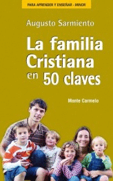 FAMILIA CRISTIANA EN 50 CLAVES, LA