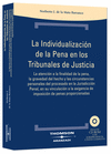 INDIVIDUALIZACION DE LA PENA EN LOS TRIBUNALES DE JUSTICIA, LA+CD