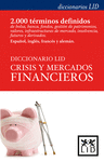 CRISIS Y MERCADOS FINANCIEROS (DICCIONARIO INGLES FRANCES ALEMAN)