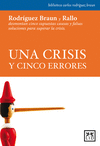 CRISIS Y CINCO ERRORES, UNA