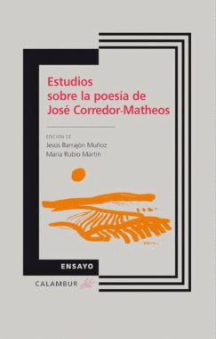 ENSAYOS SOBRE LA POESIA DE JOSE CORREDOR MATHEOS