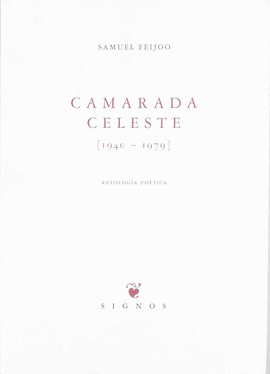 CAMARADA CELESTE(1940-1979)