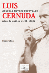 LUIS CERNUDA AÑOS DE EXILIO (1938-1963)