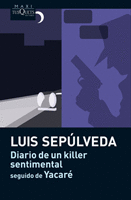 DIARIO DE UN KILLER SENTIMENTAL/YACARE 013/5