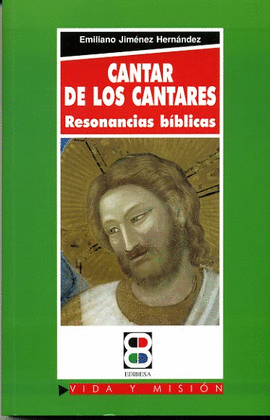 CANTAR DE LOS CANTARES RESONANCIAS BIBLICAS