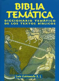 BIBLIA TEMATICA DICCIONARIO TEMATICO DE LOS TEXTOS BIBLICOS