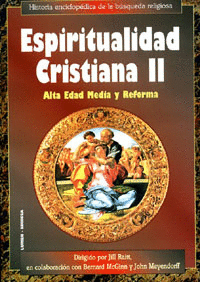 ESPIRITUALIDAD CRISTIANA II ALTA EDAD MEDIA Y REFORMA