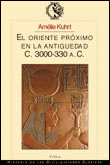 ORIENTE PROXIMO EN LA ANTIGUEDAD I 3000-330 A.C.