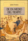 DE EN MEDIO DEL TIEMPO L SEGUNDA RESTAURACION ESPAÑOLA 1823 1834
