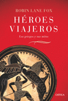 HEROES VIAJEROS (LOS GRIEGOS Y SUS MITOS)