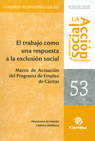 TRABAJO COMO UNA RESPUESTA A LA EXCLUSION SOCIAL, EL Nº53