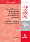 CUANDO HABLAMOS DE PREVENCION DE ADICCIONES 59