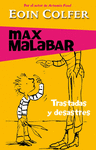 MAX MALABAR TRASTADAS Y DESASTRES 3