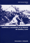 CONFLICTOS Y SOCIEDADES EN HISTORIA CASTILLA Y LEON