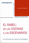 RABEL DE LAS COCINAS A LOS ESCENARIOS, EL