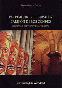 PATRIMONIO RELIGIOSO EN CARRION DE LOS CONDES