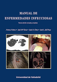 MANUAL DE ENFERMEDADES INFECCIOSAS. TERCERA EDICION REVISADA Y AM