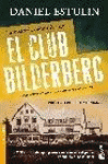 HISTORIA DEFINITIVA DEL CLUB BILDERBERG, LA 3252