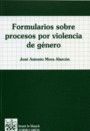 FORMULARIOS SOBRE PROCESOS POR VIOLENCIA DE GENERO+CD