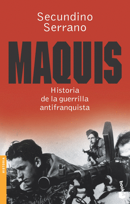 MAQUIS HISTORIA DE LA GUERRILLA ANTIFRANQUISTA 3038