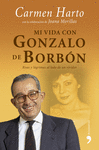 MI VIDA CON GONZALO DE BORBON