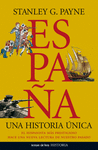 ESPAÑA UNA HISTORIA UNICA