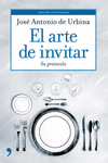 ARTE DE INVITAR, EL (EDICION ACTUALIZADA)