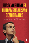 FUNDAMENTALISMO DEMOCRATICO, EL