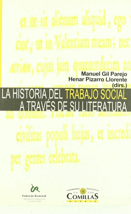 HISTORIA DEL TRABAJO SOCIAL A TRAVES DE SU LITERATURA, LA