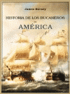 HISTORIA DE LOS BUCANEROS DE AMERICA PROLOGO DE JUAN MARCHENA F.