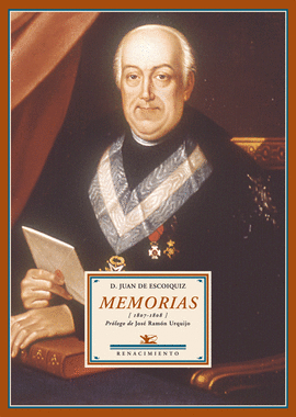 MEMORIAS (1807-1808). PROLOGO DE JOSE RAMON URQUIJO