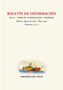 BOLETIN DE INFORMACION UNION DE INTELECTUALES ESPAÑOLES Nº1-14
