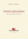 POESIA RELIGIOSA (EDICION DE PABLO TEJADA ROMERO)