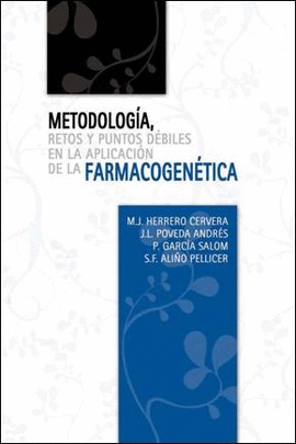 METODOLOGIA RETOS Y PUNTOS DEBILES EN APLICACION DE FARMACOGENICA