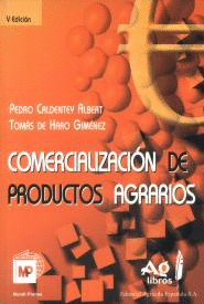 COMERCIALIZACION DE PRODUCTOS AGRARIOS 5ªEDICION
