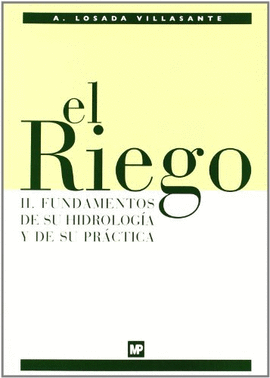 RIEGO II FUNDAMENTOS DE SU HIDROLOGIA Y PRACTICA