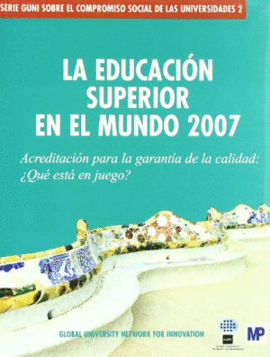 EDUCACION SUPERIOR EN EL MUNDO 2007, LA