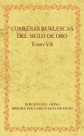 COMEDIAS BURLESCA DEL SIGLO DE ORO TOMO VII (ED.DEL GRISO)
