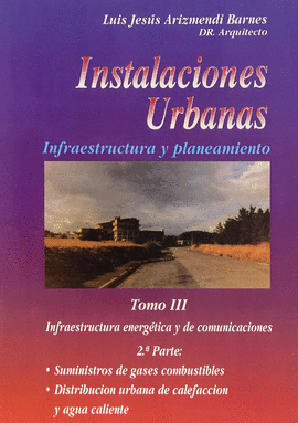 INSTALACIONES URBANAS TOMO III 2ºPARTE