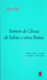 SERMON DE GLOSAS DE SABIOS Y OTRAS RIMAS.