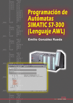 PROGRAMACIÓN DE AUTÓMATAS SIMATIC S7-300. LENGUAJE AWL