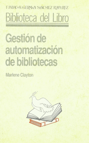 GESTION DE AUTOMATIZACION DE BIBLIOTECAS