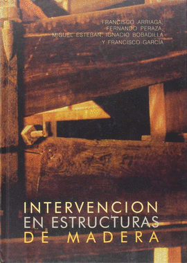 INTERVENCION EN ESTRUCTURAS DE MADERA